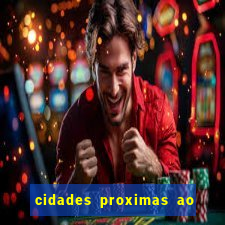 cidades proximas ao beto carrero